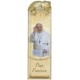Pope Francis PVC Bookmark cm.5x15 - 2"x6"